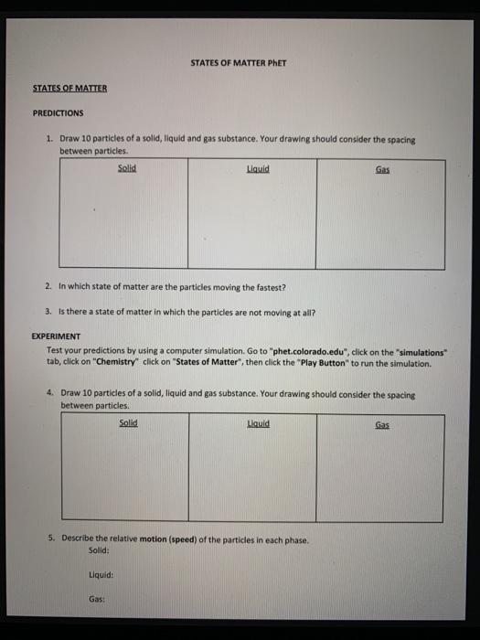 States Of Matter Phet States Of Matter Predictions 1 Chegg Com