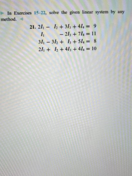 Solved - In Exercises 15-22, Solve The Given Linear System | Chegg.com