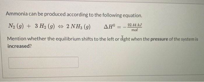 Solved Ammonia can be produced according to the following | Chegg.com