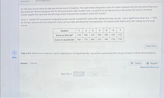 Solved An Sat Prep Course Claims To Improve The Test Score