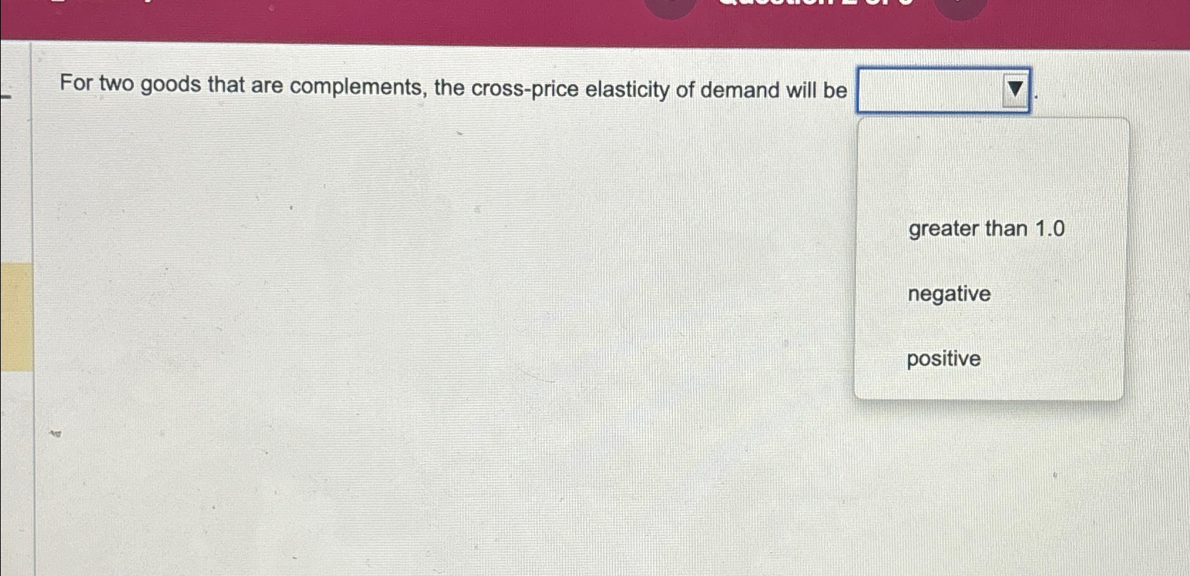 Solved For two goods that are complements, the cross-price | Chegg.com