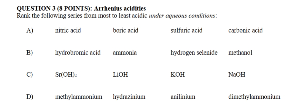 Solved QUESTION 3 (8 ﻿POINTS): Arrhenius acidities Rank the | Chegg.com