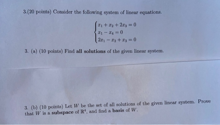 Solved 3.(20 points) Consider the following system of linear | Chegg.com