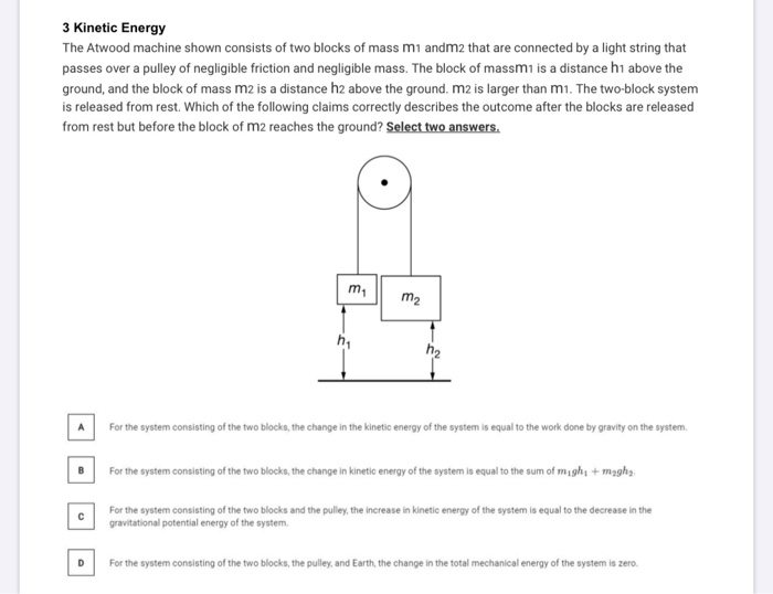 Solved 3 Kinetic Energy The Atwood machine shown consists of | Chegg.com