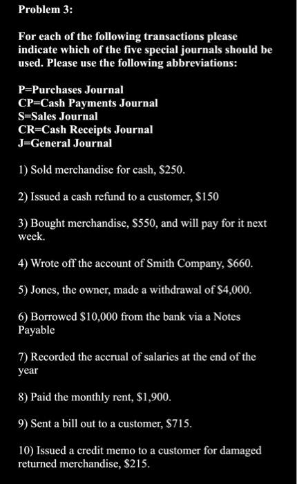 Solved Problem 3: For each of the following transactions | Chegg.com