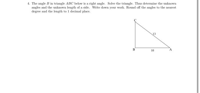 Solved 4. The angle B in triangle ABC below is a right | Chegg.com