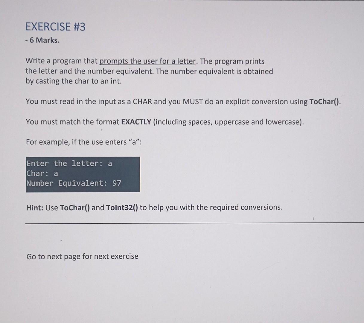 Solved EXERCISE #3 - 6 Marks. Write a program that prompts | Chegg.com