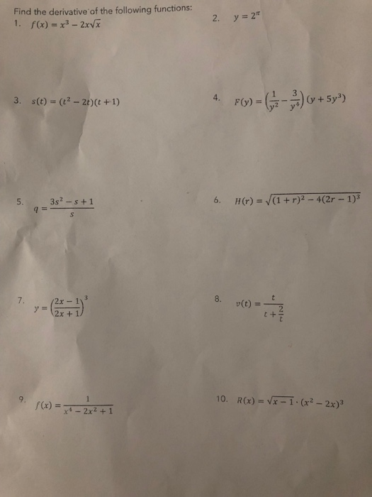 Solved Find the derivative of the following functions: 1. | Chegg.com