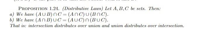 Solved Proposition 1.24. (Distributive Laws) Let A,B,C be | Chegg.com