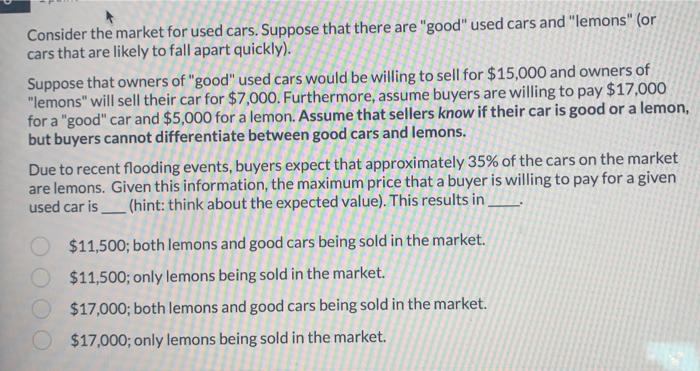 Solved Consider the market for used cars. Suppose that there | Chegg.com