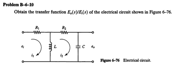 Solved Problem B-6-10Obtain the transfer function | Chegg.com