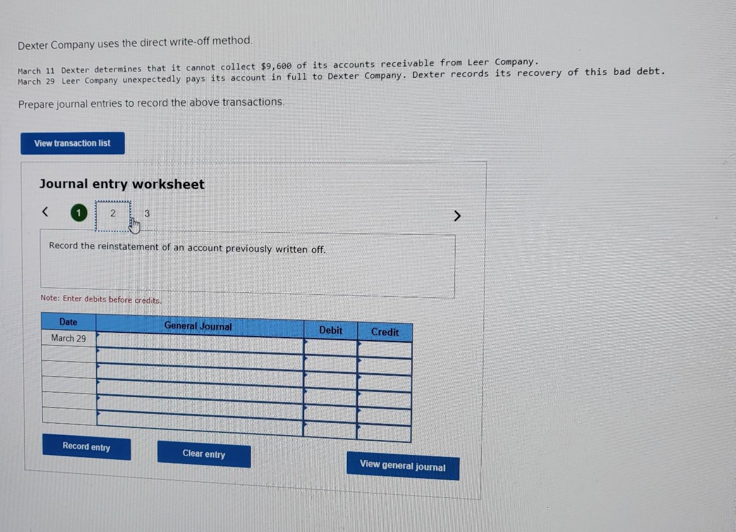 Solved Dexter Company uses the direct write-off method. | Chegg.com