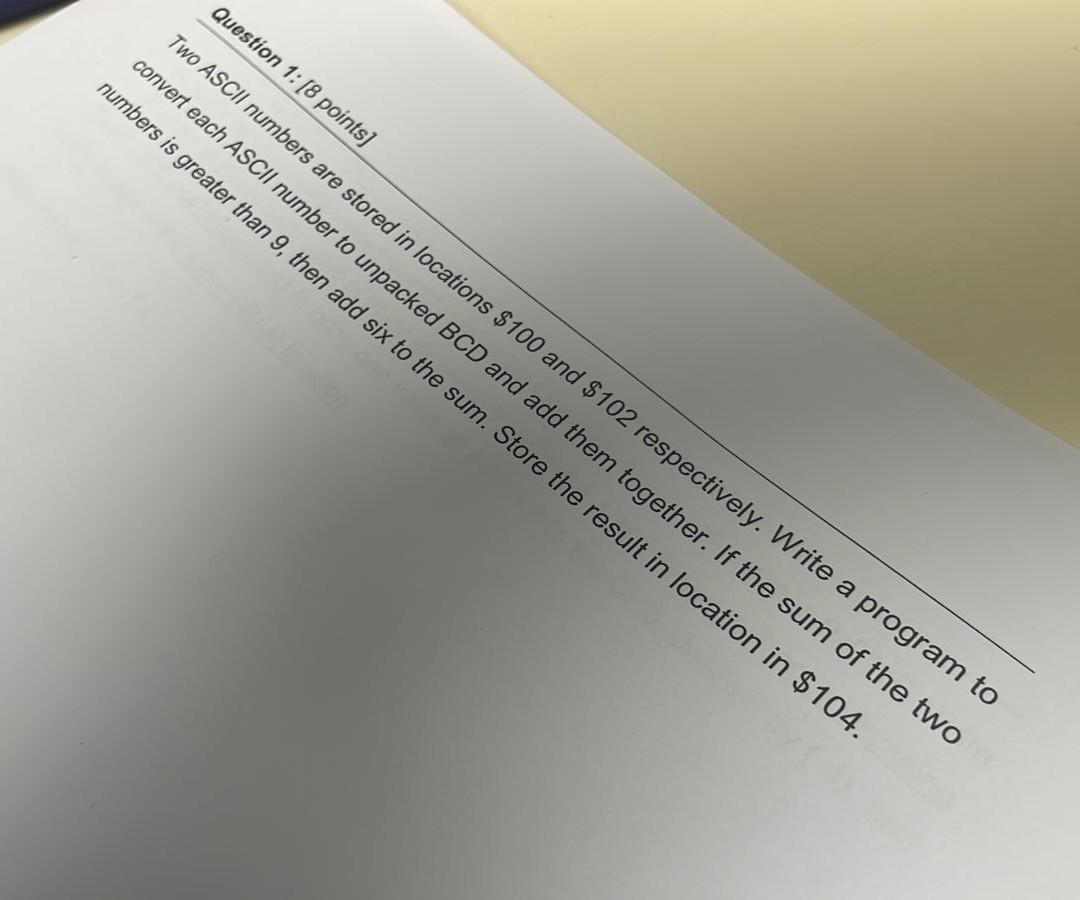 Solved Question 1: [8 points] Two ASCII numbers are stored | Chegg.com