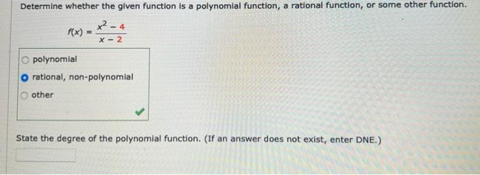 Solved Determine whether the given function is a polynomial | Chegg.com