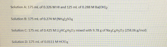 Solved Given The Following Solutions (A, B, C, And D), | Chegg.com