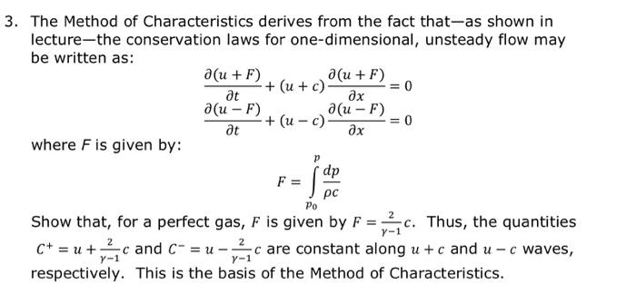 3 The Method Of Characteristics Derives From The Chegg Com