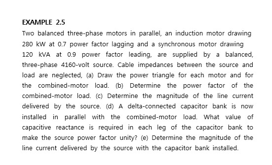 Solved EXAMPLE 2.5 Two balanced three-phase motors in | Chegg.com