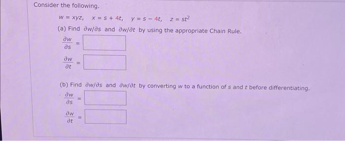 Solved Consider The Following Wxyzxs4tys−4tzst2 A 2351