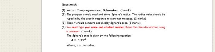 Solved Question A: (1) Write a Java program named Sphere | Chegg.com