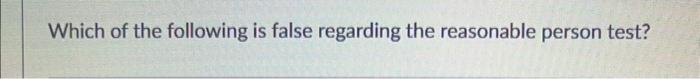 Solved Which of the following is false regarding the | Chegg.com