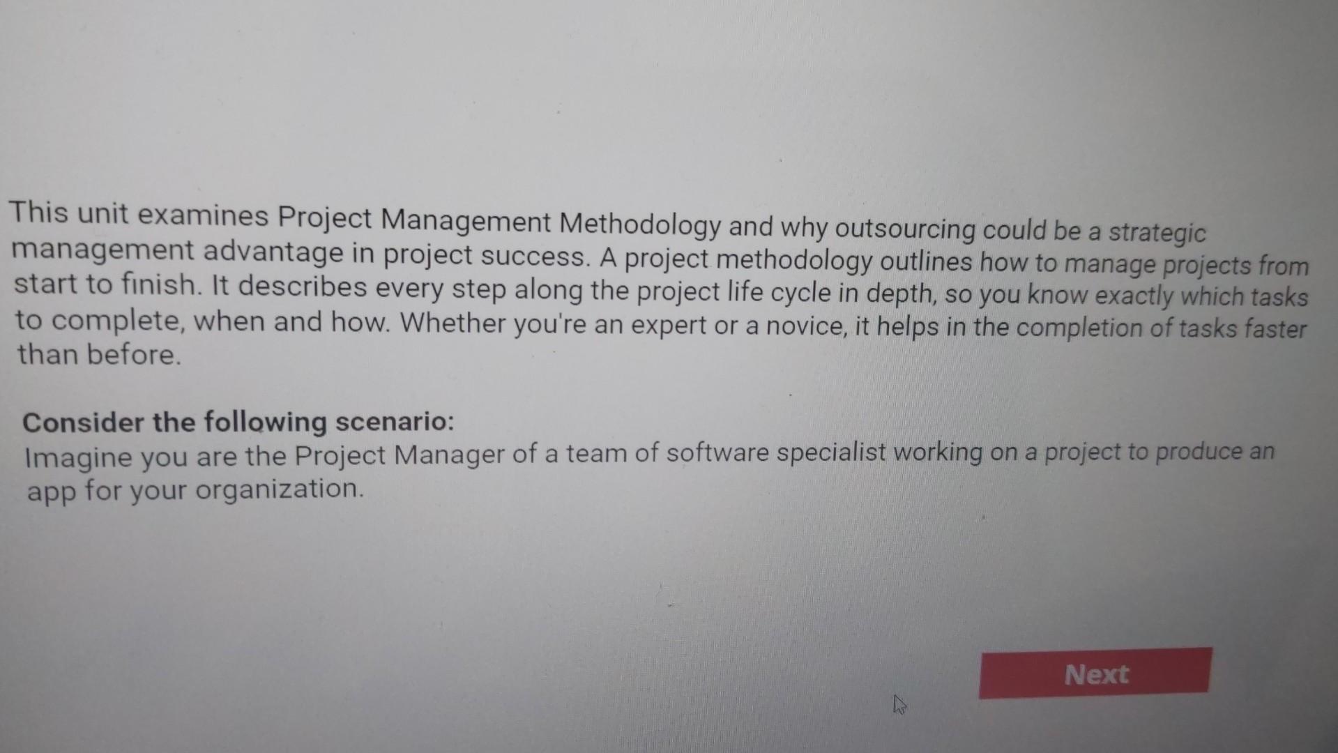 Solved This unit examines Project Management Methodology and | Chegg.com