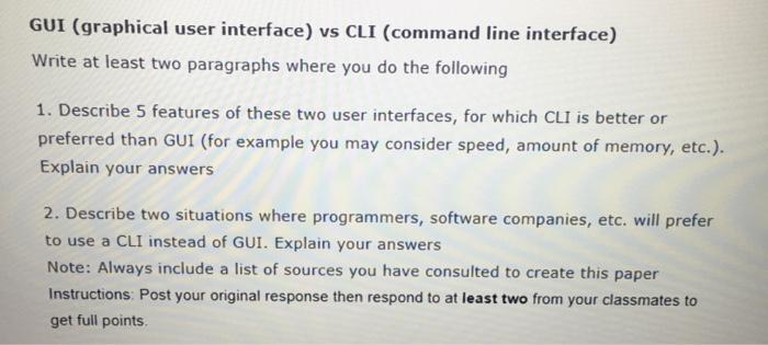 Solved GUI (graphical user interface) vs CLI (command line | Chegg.com