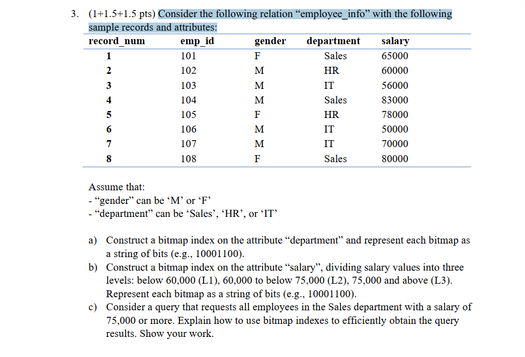 Solved 3. \( (1+1.5+1.5 \mathrm{pts}) \) Consider the | Chegg.com