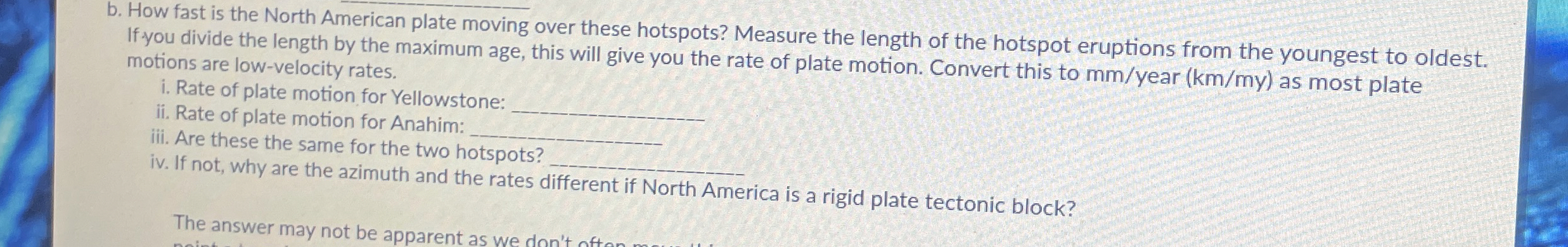 Solved b. ﻿How fast is the North American plate moving over | Chegg.com