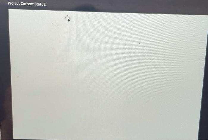 Solved Heading 2 Module 6 Case Study - Project Monitoring | Chegg.com
