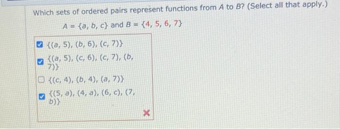 Solved Which Sets Of Ordered Pairs Represent Functions From | Chegg.com