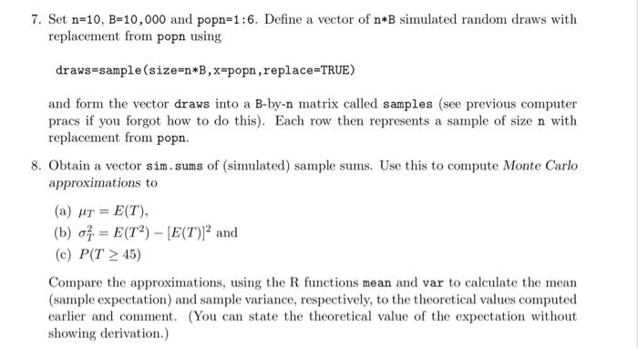 Solved 7. Set n 10 B 10 000 and popn 1 6. Define a vector Chegg