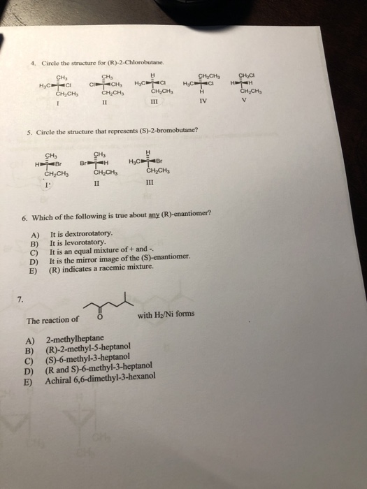 Solved 4. Circle The Structure For (R)-2-Chlorobutane. CHCI | Chegg.com