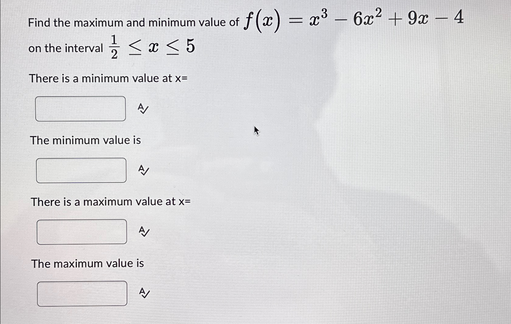 Solved Find the maximum and minimum value of | Chegg.com