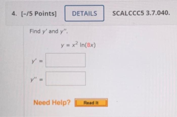 Find \( y^{\prime} \) and \( y^{\prime \prime} \). \[ y=x^{2} \ln (8 x) \] \[ y^{\prime}= \] \[ y^{\prime \prime}= \]