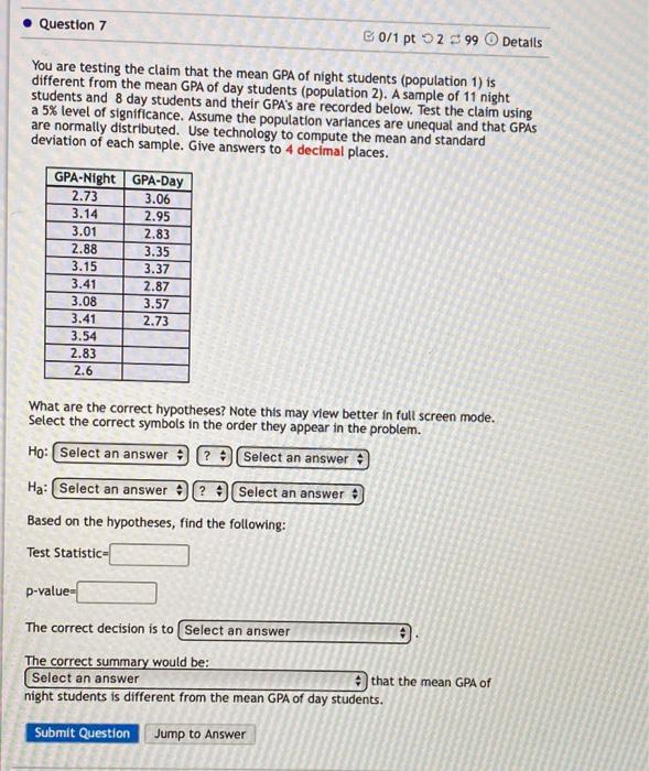 Solved Question 2 B0/1 pt 299 Details Two samples are taken | Chegg.com