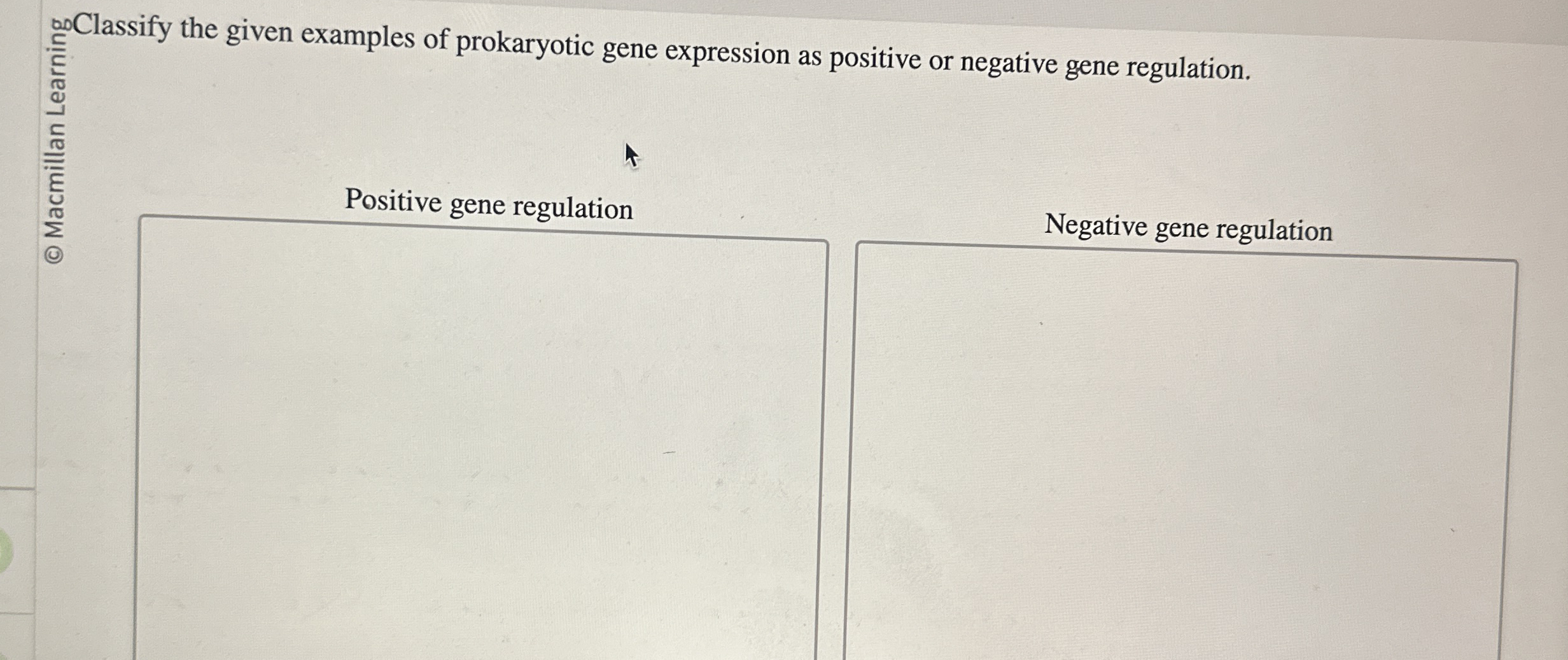 Solved ?∞0 ﻿Classify the given examples of prokaryotic gene | Chegg.com