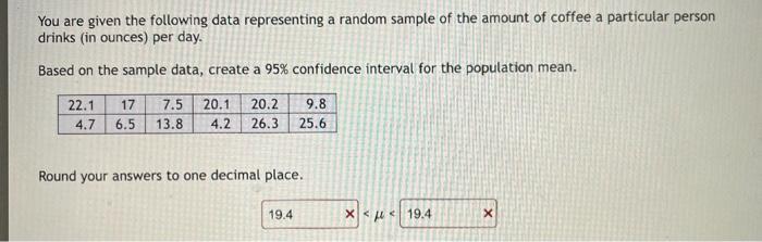 Solved You are given the following data representing a | Chegg.com