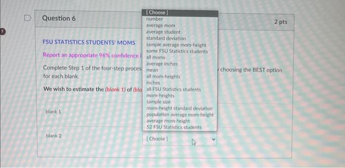 Solved FSU STATISTICS STUDENTS' MOMS Report an appropriate | Chegg.com