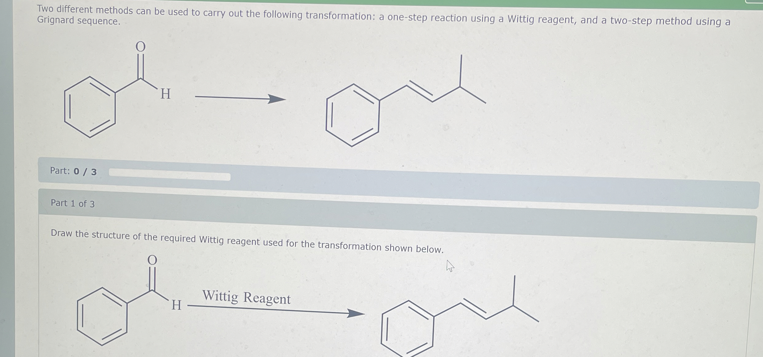 Solved Two different methods can be used to carry out the | Chegg.com