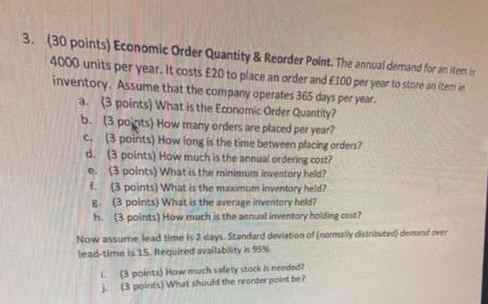 Solved 3. (30 points) Economic Order Quantity & Reorder | Chegg.com