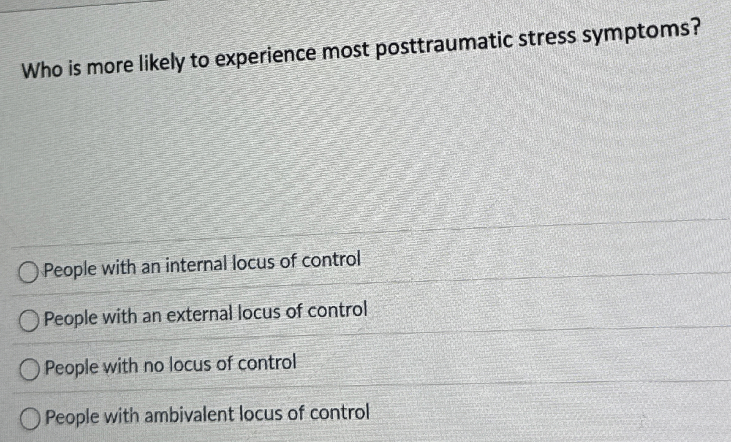 Solved Who is more likely to experience most posttraumatic | Chegg.com