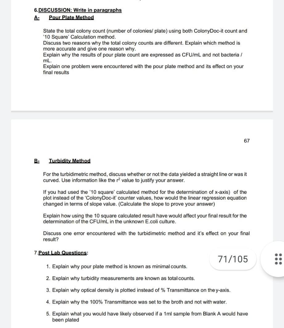 Solved 6.DISCUSSION Write in paragraphs Pour Plate Method