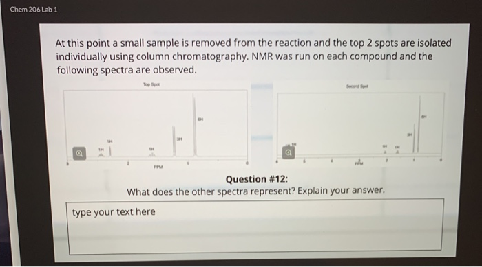 Chem 206 Lab 1 At this point a small sample is | Chegg.com