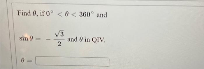 Solved Find θ, if 0∘
