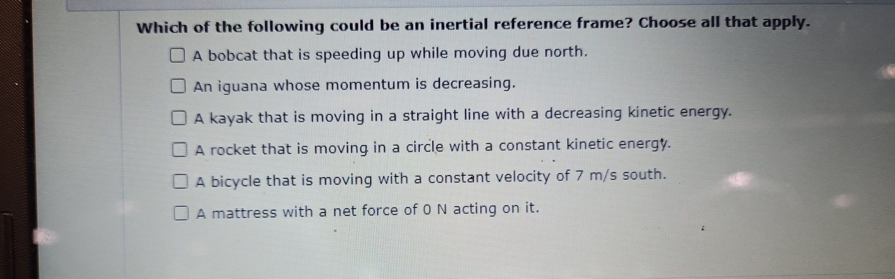Solved Which of the following could be an inertial reference | Chegg.com