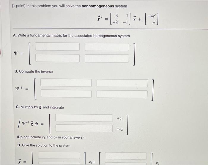 Solved (1 point) In this problem you will solve the | Chegg.com