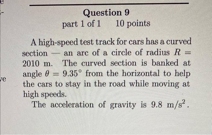 Solved Question 9 part 1 of 1 10 points a A high-speed test | Chegg.com