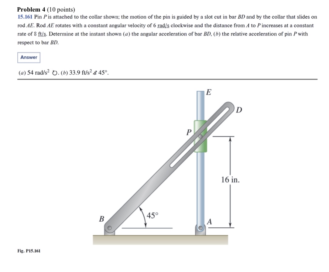 Solved Problem 4 (10 ﻿points)15.161 ﻿Pin P ﻿is attached to | Chegg.com
