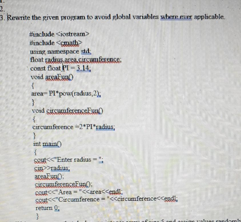 Solved 3. Rewrite the given program to avoid global | Chegg.com