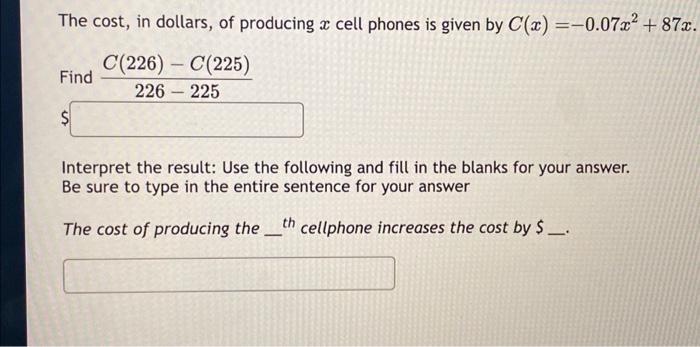 Solved The cost, in dollars, of producing \\( x \\) cell | Chegg.com